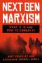 Mike Gonzalez: Next Gen Marxism, Buch