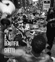Devin Allen: A Beautiful Ghetto, Buch