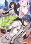 „The Wrong Way to Use Healing Magic Vol. 6“, KUROKATA. Drei Fantasy-Charaktere mit magischen Effekten, dynamische Posen., Buch