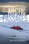 Großer Schriftzug "Arctic Passages", ein Eisbrecher durchquert eisige Gewässer unter einem bedeckten Himmel.