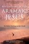 Neil Douglas-Klotz: Revelations of the Aramaic Jesus, Buch