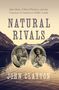 John Clayton: Natural Rivals: John Muir, Gifford Pinchot, and the Creation of America's Public Lands, Buch