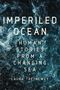 Laura Trethewey: Imperiled Ocean, Buch