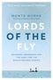 Monte Burke: Lords of the Fly: Madness, Obsession, and the Hunt for the World Record Tarpon, Buch