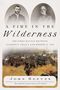 John Reeves: A Fire in the Wilderness, Buch