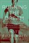 Matt Fitzgerald: Running the Dream, Buch