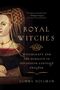 Gemma Hollman: Royal Witches, Buch