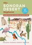 Arizona-Sonora Desert Museum: The Sonoran Desert Explorer, Buch, Buch