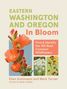 „Eastern Washington and Oregon In Bloom. Find & Identify the 150 Most Common Wildflowers.“ Drei Fotos von Wildblumen., Buch