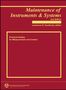 "Maintenance of Instruments & Systems, 2nd Edition, Lawrence D. Goettsche, Practical Guides for Measurement and Control." Unteres Logo: ISA., Buch