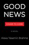 Alexa Yasemin Brahme: Good News, Buch