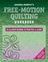 Amanda Murphy: Amanda Murphy's Free-Motion Quilting Workbook, Buch, Buch
