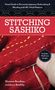 Jason Bowlsby: Stitching Sashiko, Buch