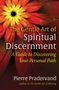 Pierre Pradervand: The Gentle Art of Spiritual Discernment, Buch