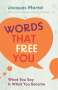 Jacques Martel: Words That Free You, Buch