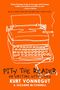 "Pity the Reader: On Writing with Style" von Kurt Vonnegut & Suzanne McConnell. Illustration einer Schreibmaschine auf Orange.