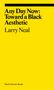 Larry Neal: Any Day Now: Toward a Black Aesthetic, Buch