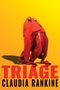 Claudia Rankine: Triage, Buch