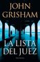 John Grisham: La Lista del Juez / The Judge's List, Buch