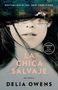 Delia Owens: La Chica Salvaje (Movie Tie-In Edition) / Where the Crawdads Sing, Buch
