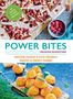 Christine Bailey: Power Bites, Buch