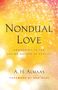 A. H. Almaas: Nondual Love, Buch, Buch