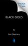 "Cover to be revealed soon!", BLACK GOLD, by Ben Stephens. Unten ein Logo mit einem blauen Buchstaben 'k'., Buch