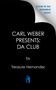 "Carl Weber presents: Da Club" von Treasure Hernandez, mit einem blauen Text: "Cover to be revealed soon!"