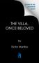 Victor Manibo: The Villa, Once Beloved, Buch