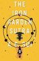 A D Sui: The Iron Garden Sutra, Buch