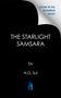 Text: "THE STARLIGHT SAMSARA" von A.D. Sui. "Cover to be revealed soon!" Logo unten mittig, schwarzer Hintergrund., Buch