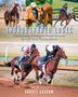 "Thoroughbred Logic: Transitioning, Training & Troubleshooting the Off-Track Thoroughbred" von Aubrey Graham. Pferdebilder., Buch