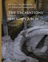 The Excavations Beneath Wilson's Arch, Volume 1, Buch, Buch