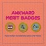 Awkward Merit Badges: Funny Stickers for Celebrating Life's Little Failures, Buch