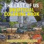 Valentin Ramon: The Last of Us Unofficial Coloring Book, Buch