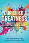 Lisa Orbé-Austin: Your Child's Greatness, Buch