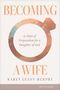 Karen Leann Murphy: Becoming a Wife, Buch