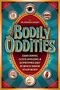 Landry: Bodily Oddities, Buch