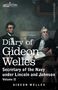 Gideon Welles: Diary of Gideon Welles, Volume II, Buch