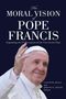 The Moral Vision of Pope Francis, Buch