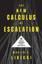Martin C. Libicki: The New Calculus of Escalation, Buch, Buch