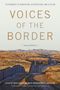 Voices of the Border, Buch
