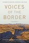 Voices of the Border, Buch