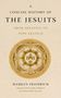 "A Concise History of The Jesuits: From Ignatius to Pope Francis" von Markus Friedrich. Verzierter Rahmen mit IHS-Emblem.