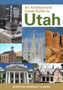 Martha Bradley Evans: An Architectural Travel Guide to Utah, Buch