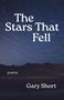 Gary Short: The Stars That Fell, Buch