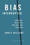 Joan C Williams: Bias Interrupted, Buch