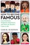 Cass R. Sunstein: How to Become Famous, Buch