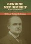 William Walker Atkinson: Genuine Mediumship; or, The Invisible Powers, Buch