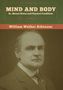 William Walker Atkinson: Mind and Body; or, Mental States and Physical Conditions, Buch